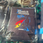 Munich Madness koozie