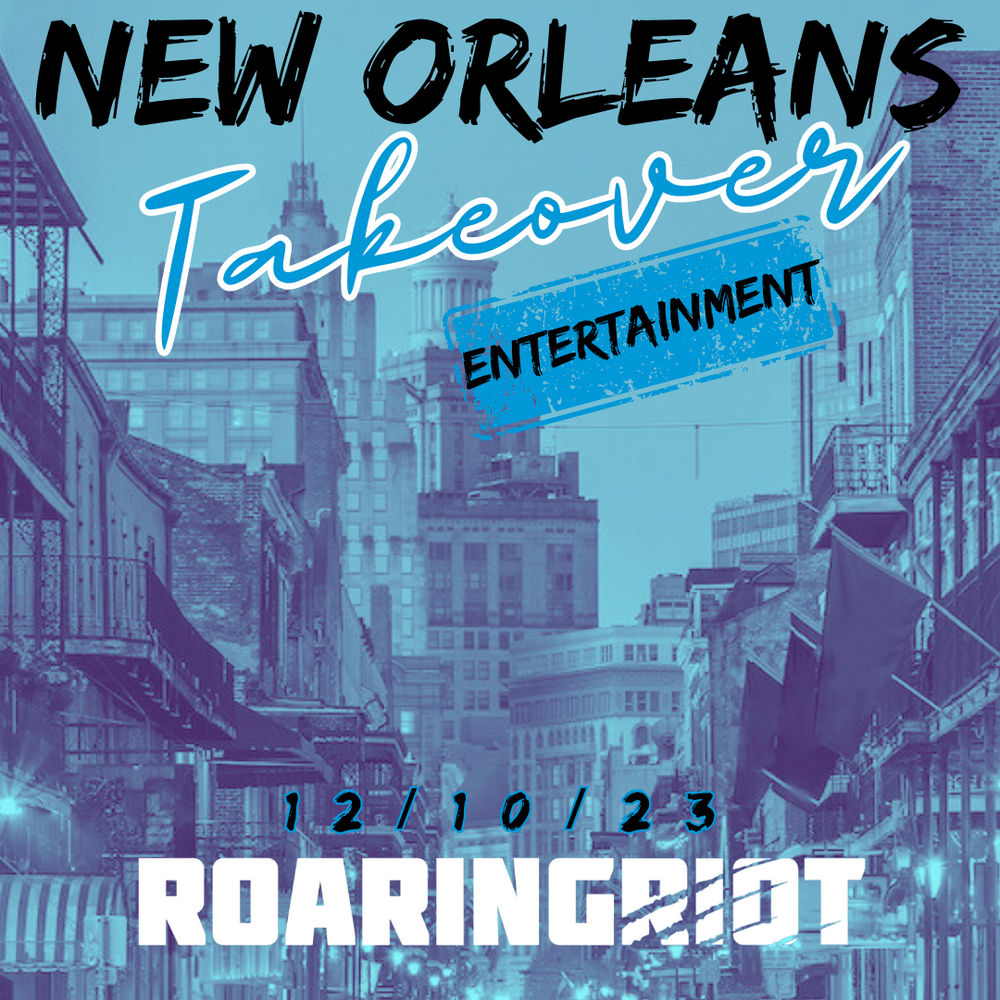 2023 NOLA Takeover - Entertainment Package