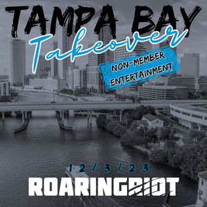 2023 Tampa Takeover - Entertainment Package (NM)