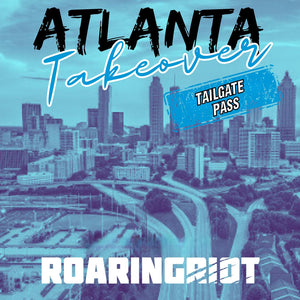 2025 Atlanta Takeover - Tailgate Only